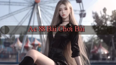 ae 88 bài chơi bài