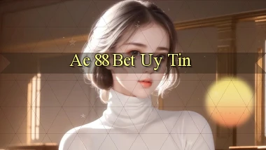 ae 88 bet uy tín