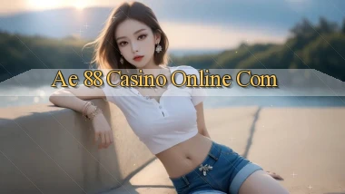 ae 88 casino online com