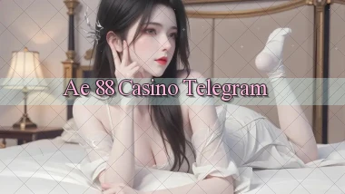 ae 88 casino telegram