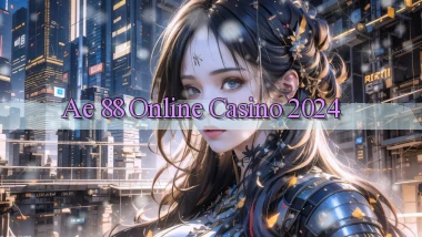 ae 88 Online Casino 2024