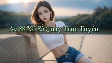ae 88 Xổ số quay trực tuyến