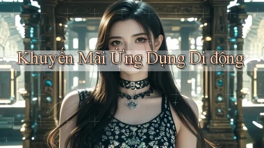 Khuyến mãi Ứng dụng di động